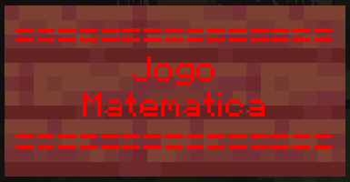Placa decorativa indicando o jogo de Matemática.